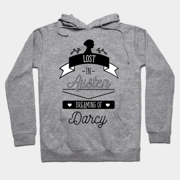 Lost In Austen - Dreaming of Darcy Hoodie by pembertea